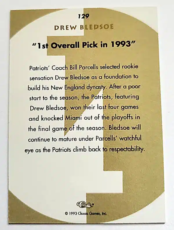 Drew Bledsoe Classic 1993 Card #129 Back