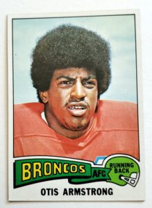 Otis Armstrong Topps 1975 Card #350