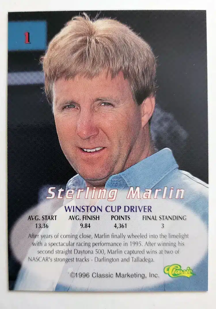 Sterling Marlin Classic 1996 Card #1 back